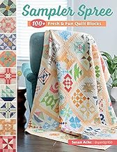 Sampler Spree: 100+ Fresh & Fun Quilt Blocks By Susan Ache