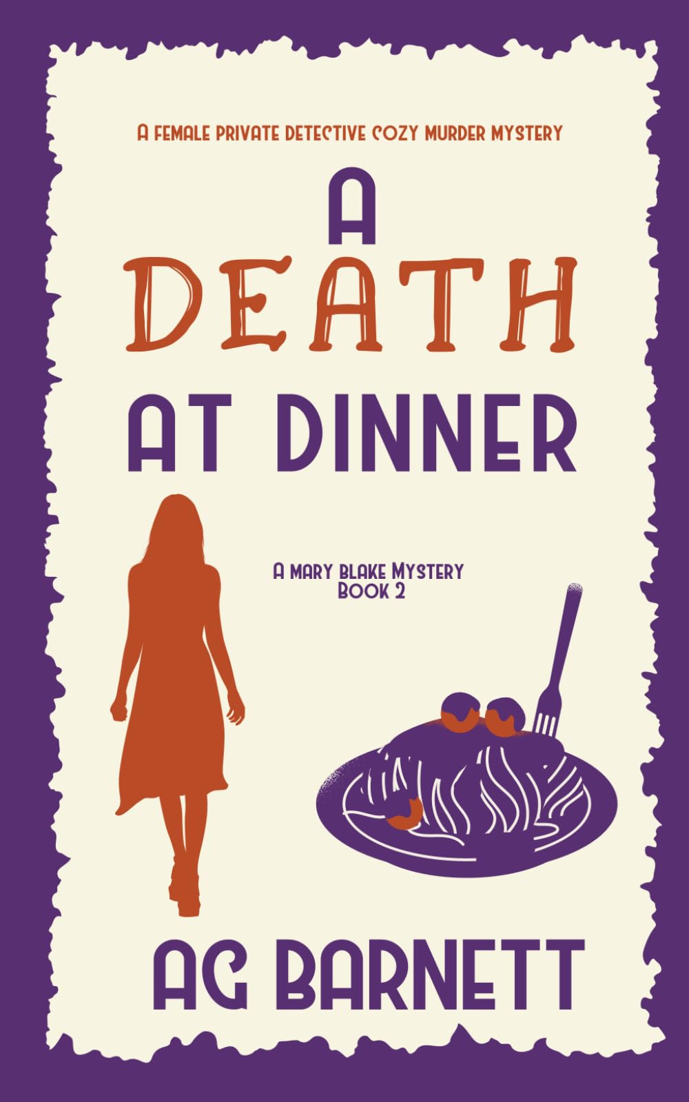A Death at Dinner: Good food, good wine, bad company...: 2 (A Mary Blake Mystery)