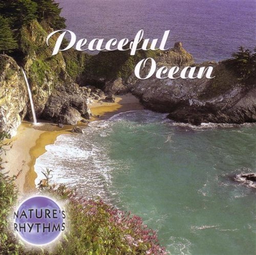 Nature's Rhythms: Peaceful Ocean [Audio CD] Various Artists
