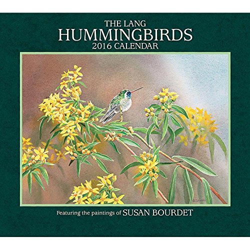 Lang Hummingbirds 2016 Wall Calendar by Susan Bourdet, January 2016 to December 2016, 13.375 x 24 Inches (1001918)