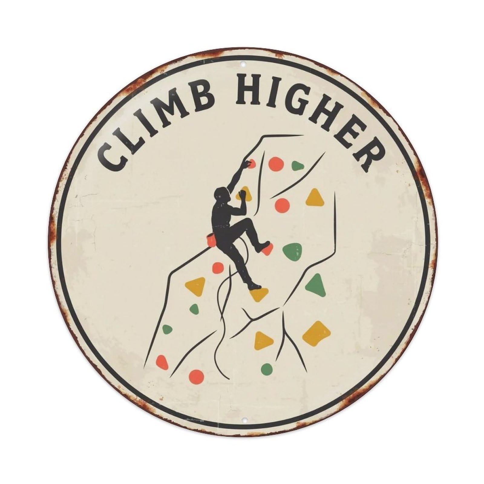 Lvalogy Style Climb Higher Metal Tin Sign Plaque