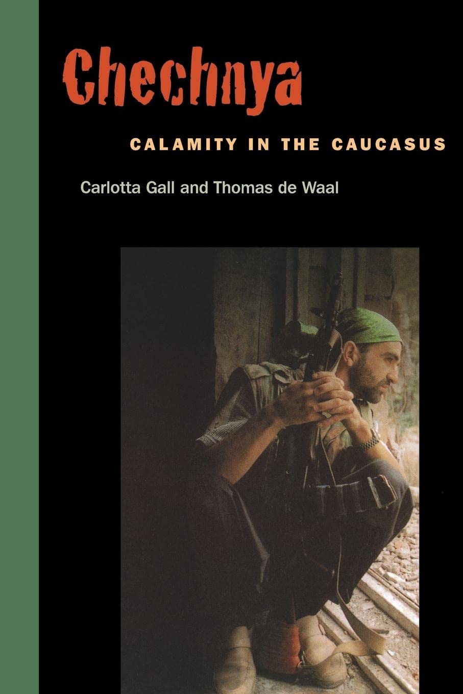 Chechnya: Calamity in the Caucasus Paperback – November 1, 1999