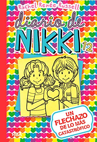 Diario de Nikki 12: Un flechazo de lo más catastrófico Diario de Nikki 12: Un flechazo de lo más catastrófico