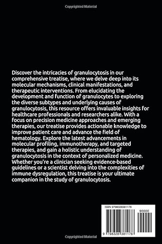 Comprehensive Insights into Granulocytosis: From Molecular Mechanisms to Precision Therapies
