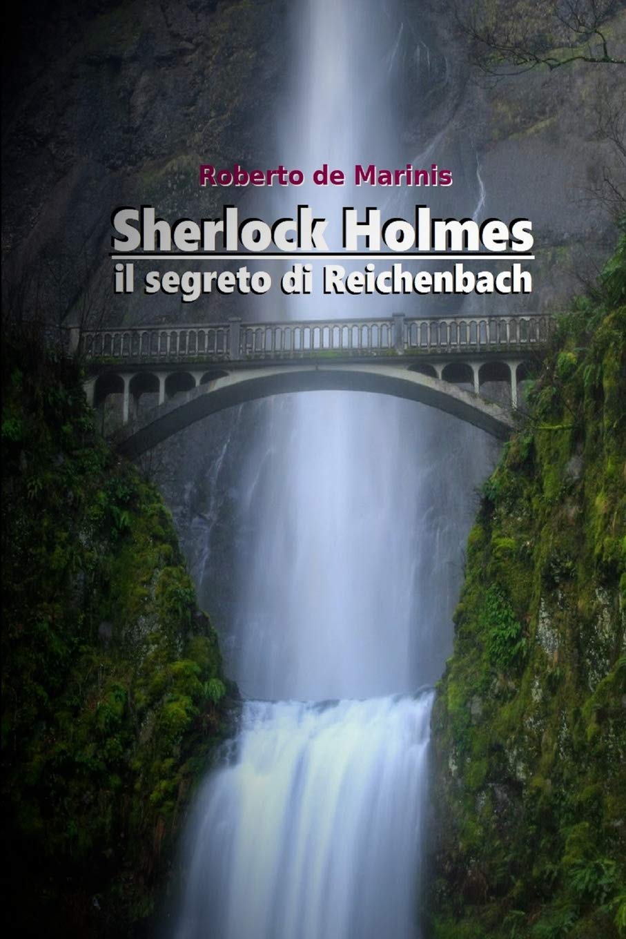 Sherlock Holmes - Il segreto di Reichenbach