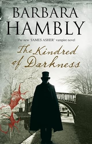 Kindred of Darkness: A vampire kidnapping (A James Asher Vampire Novel Book 5)