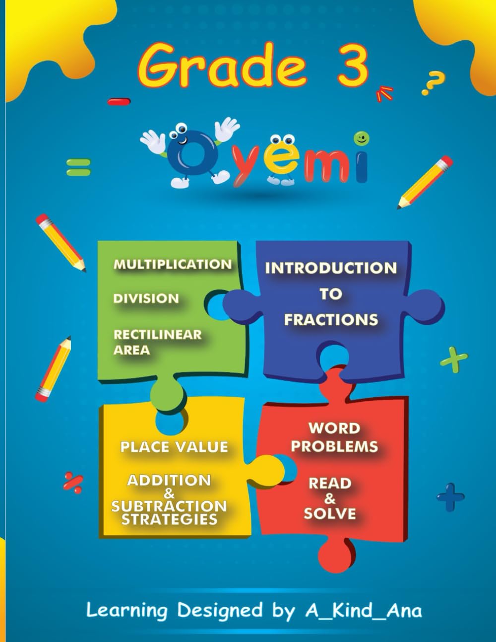 Grade 3: Oyemi Learning Math Workbook