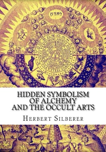 Hidden Symbolism of Alchemy and the Occult Arts 1546510117 Book Cover