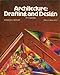 Architecture: Drafting and design