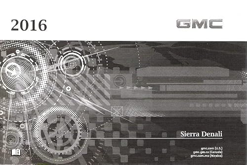 2016 GMC Sierra Denali 1500 2500 3500 Owners Manual