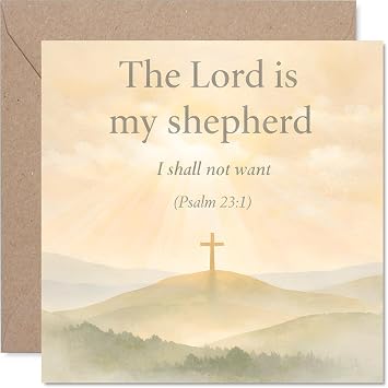 Stuff4 Comforting Sympathy Card - Gentle Words of Faith - Serene Landscape and Cross with Psalm 231 - A Thoughtful Gesture in Difficult Times - 5.7 Inch Square, Envelope Included