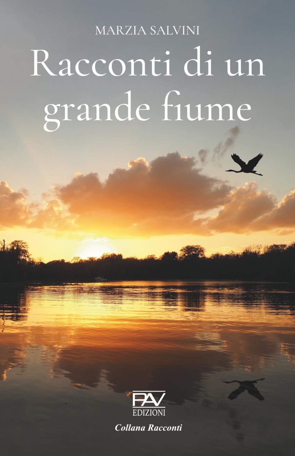 RACCONTI DI UN GRANDE FIUME
