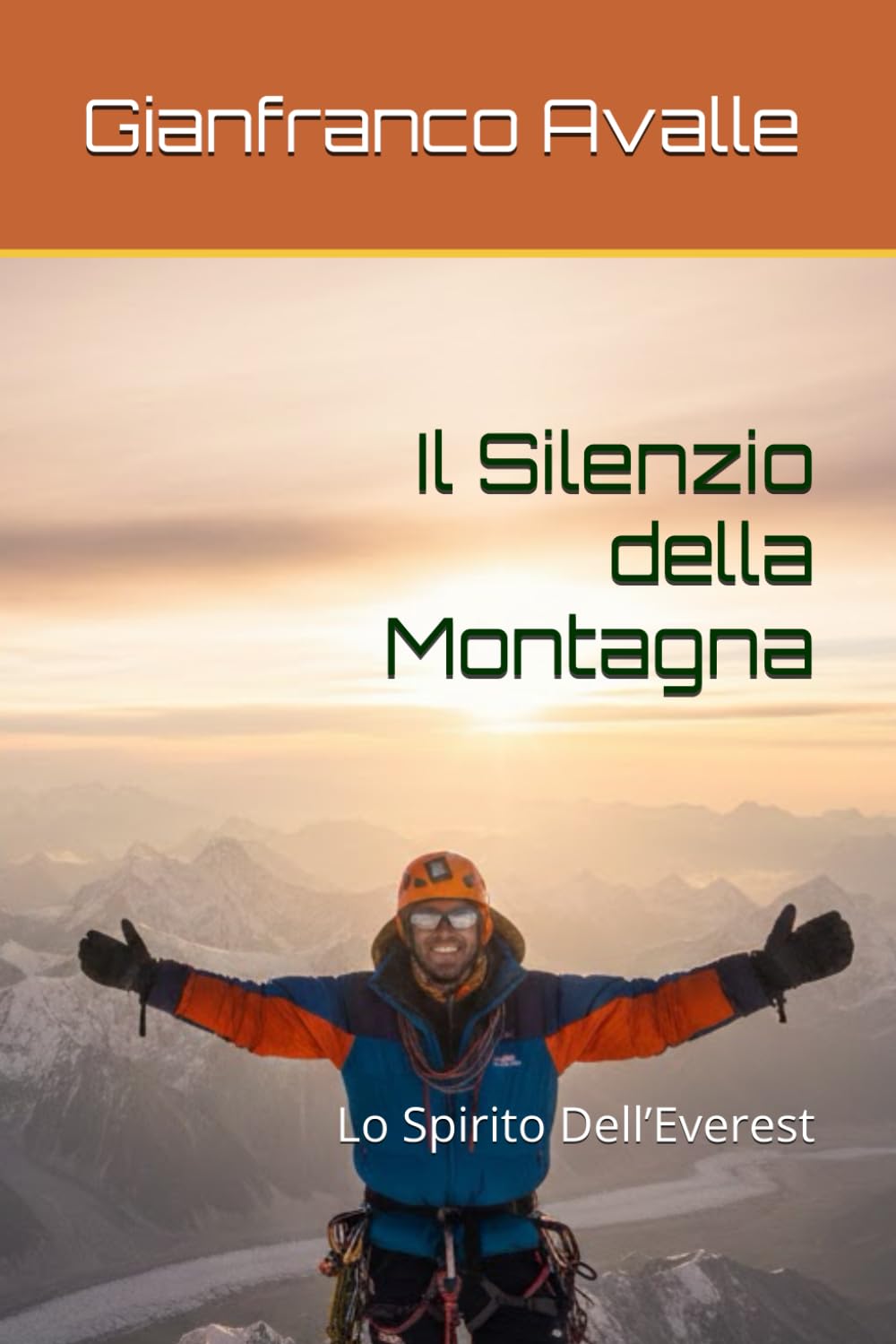 Il Silenzio della Montagna: Lo Spirito Dell’Everest (Siris 5.0)