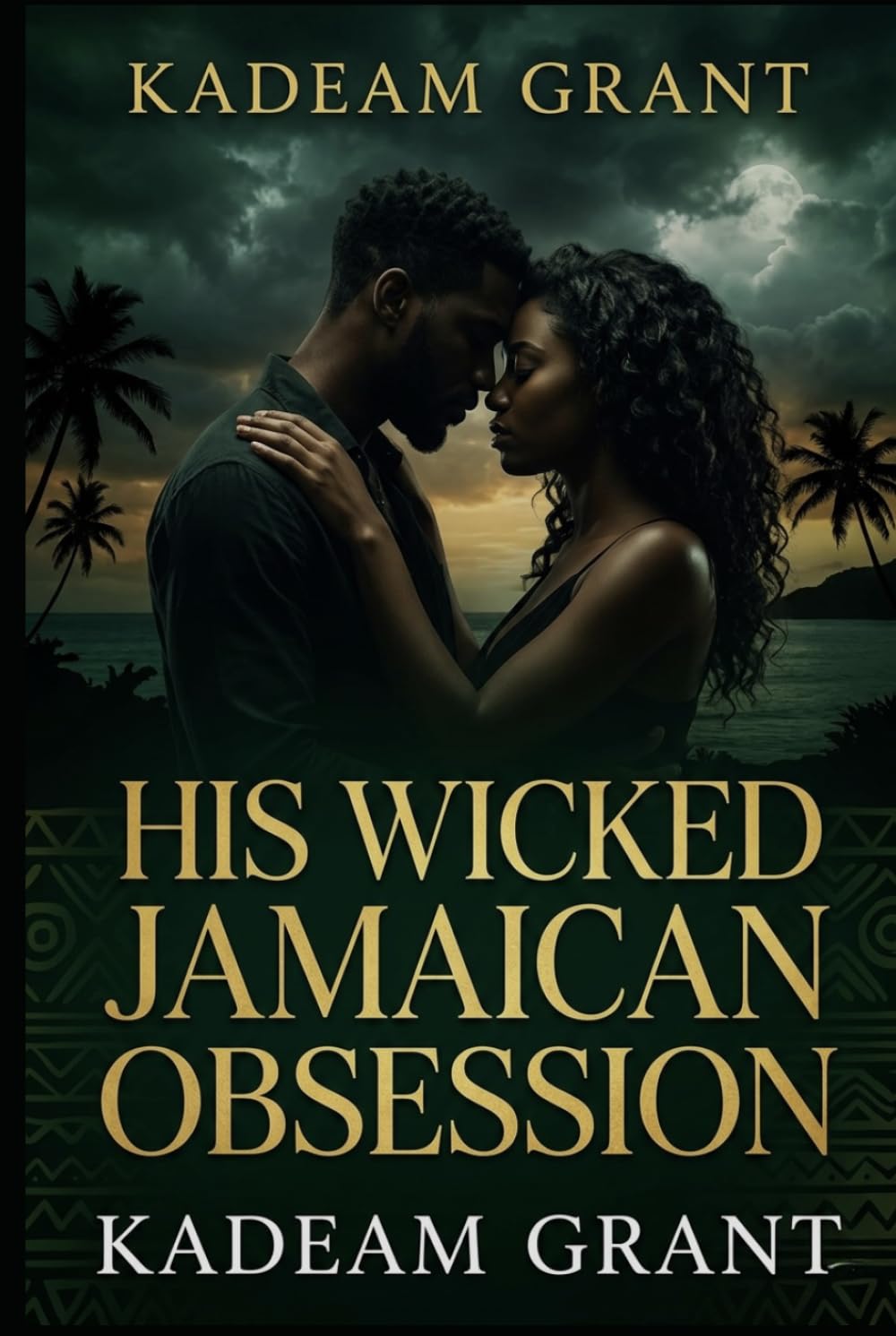 HIS WICKED JAMAICAN OBSESSION (Romance Novels)