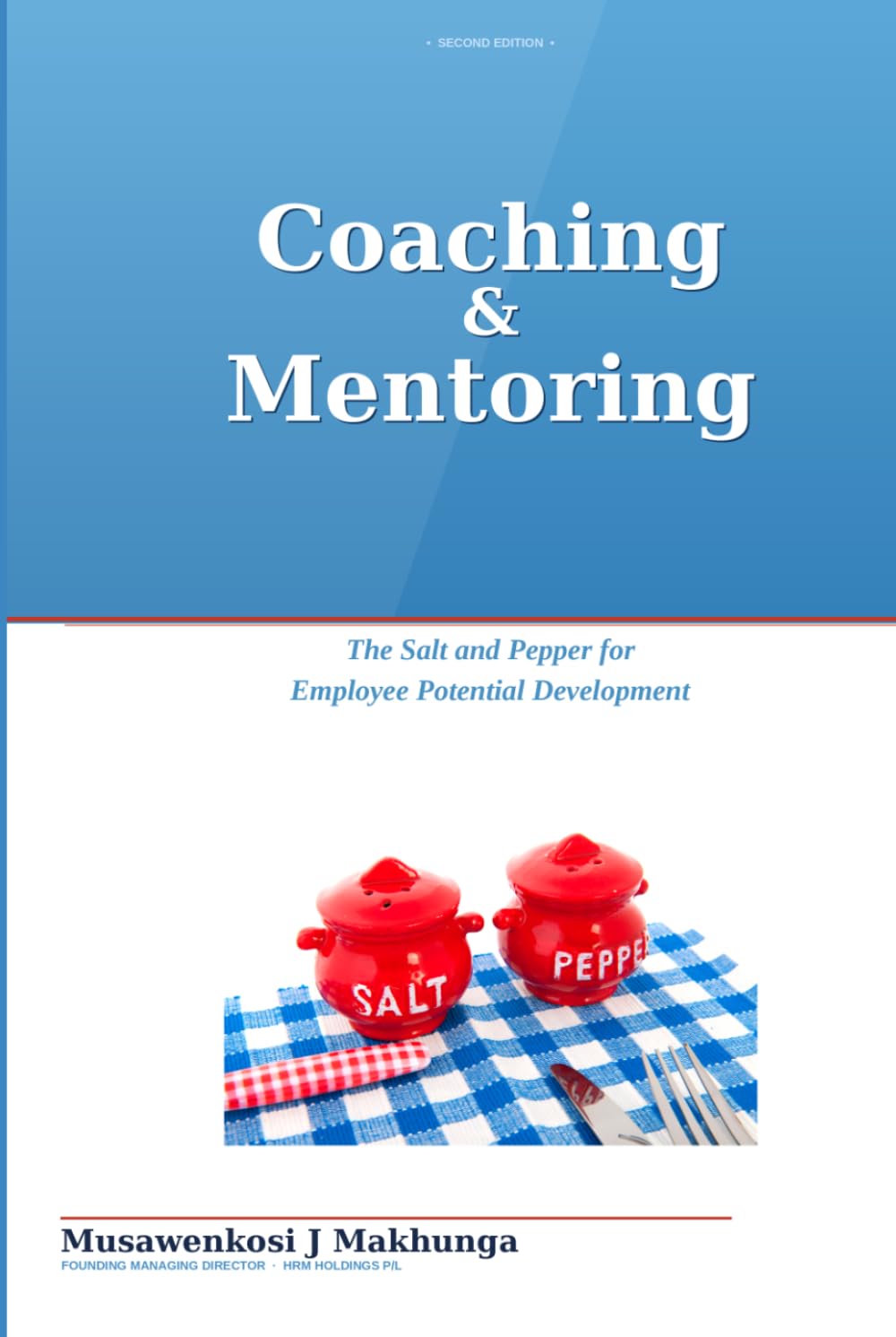Coaching & Mentoring: The Salt And Pepper For Employee Potential Development