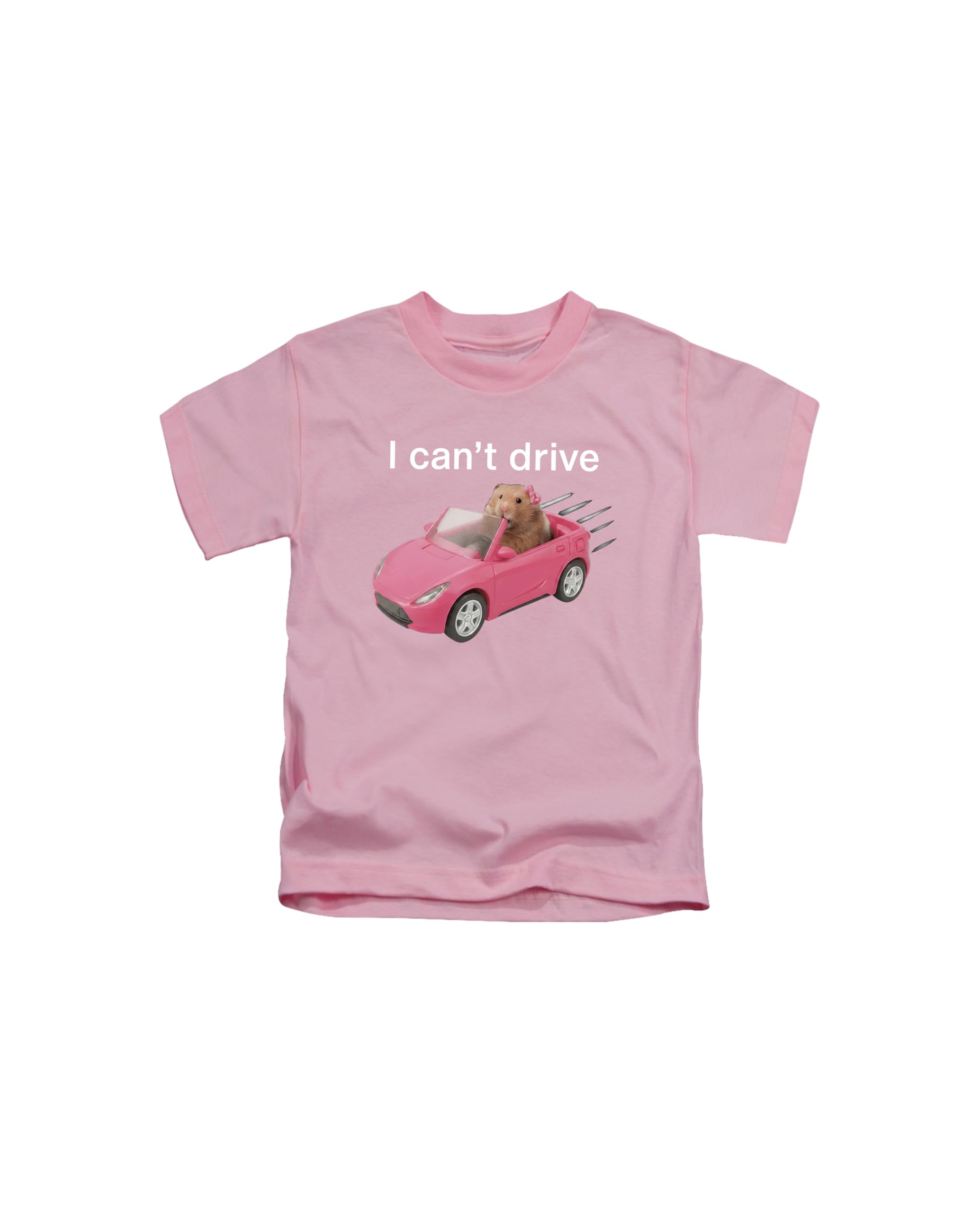 New Spirit Original Unisex Kids Baby Pink Cute Girl Hamster I Can't Drive, Just A Girl Girly Pink Novelty Sad Hamster Meme Joke Pun Tee T-Shirt Funny T Shirt Top