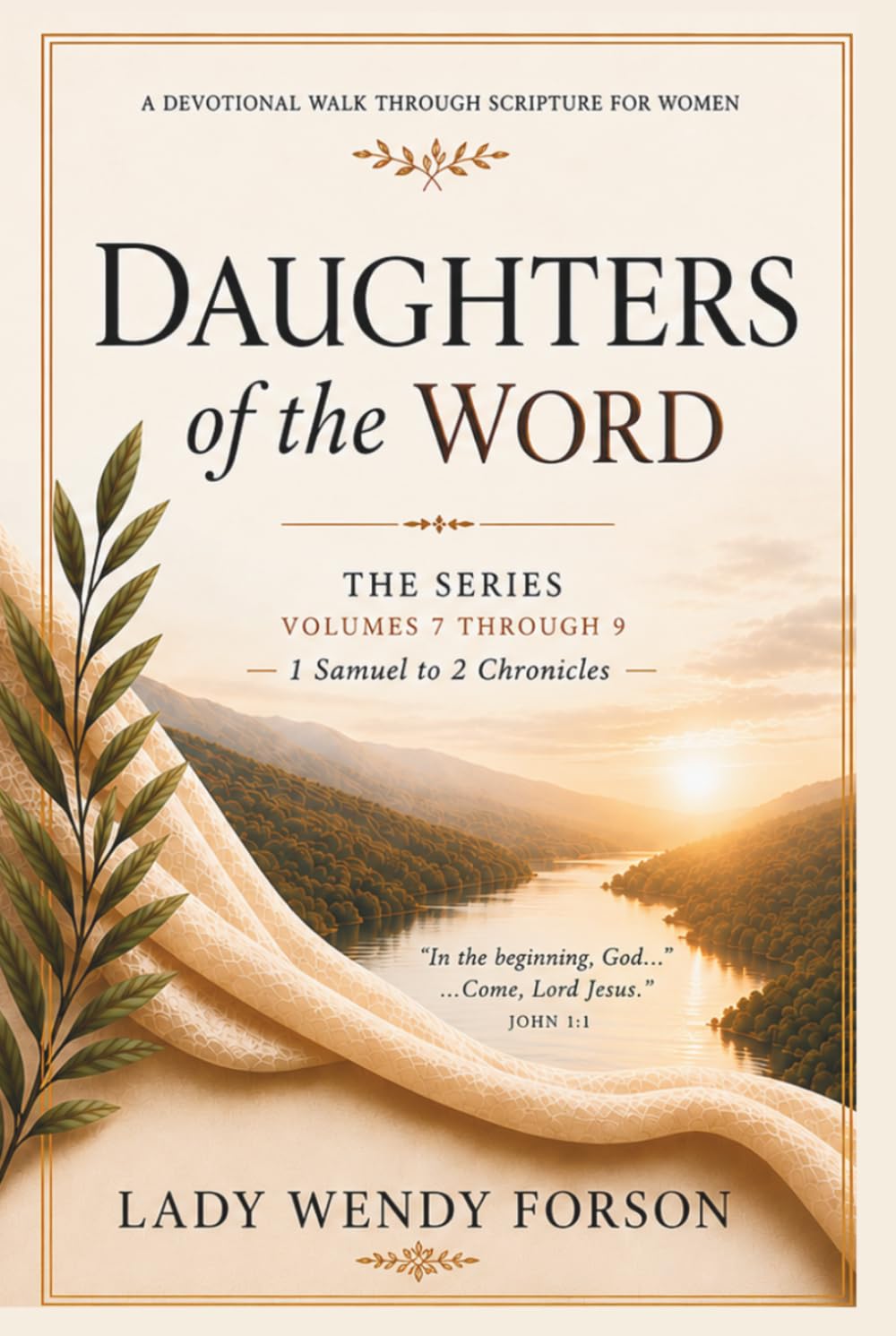 Daughters of the Word: A Devotional Walk Through Scripture for Women