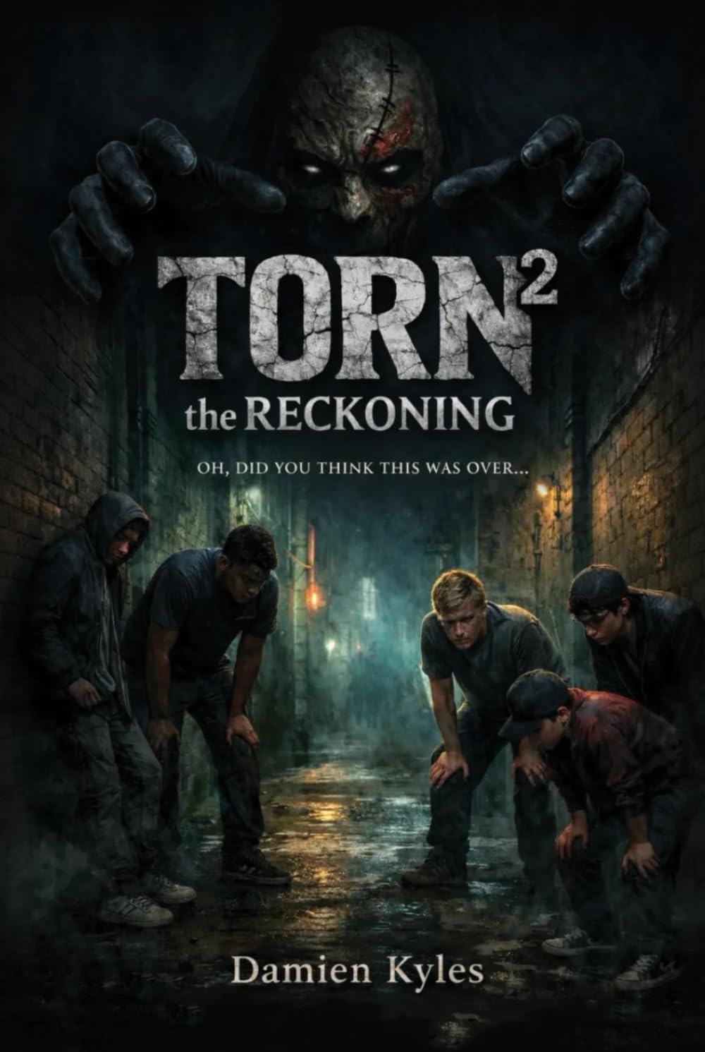 theRECKONING: PART TWO (TORN)