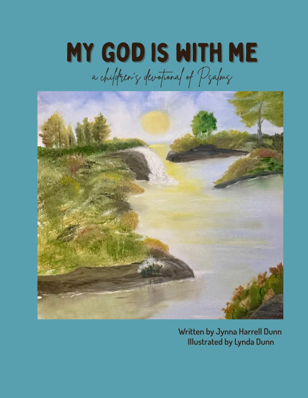 My God is With Me: A Children's Devotion of Psalms