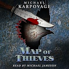 Map of Thieves Audiolibro Por Michael J Karpovage arte de portada