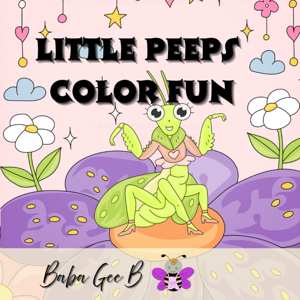 Little Peeps Color Fun: Color Fun with Bold and Simple Designs | Mindful Color Expression | Simple and Bold Designs | Relax and Relief Stress | Ideal for Children and Teens