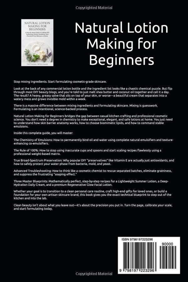 Natural Lotion Making for Beginners: A Step-by-Step Guide to Crafting DIY Hydrating Lotions, Emulsions, and Chemical-Free Skincare at Home image 3