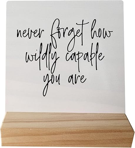 Letrero pequeño de madera con soporte de madera, decoración inspiradora para el hogar, dormitorio, oficina, regalos positivos para mujeres, hombres,