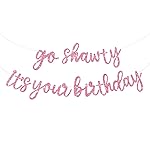 BEISHIDA Pink Go Shawty It\'s Your Birthday Banner - NO DIY - Hip Hop Theme Glitter Happy Birthday Banner - Pre-Strung - Pink Rap Theme Happy Birthday Sign for Man Women birthday Party Supply