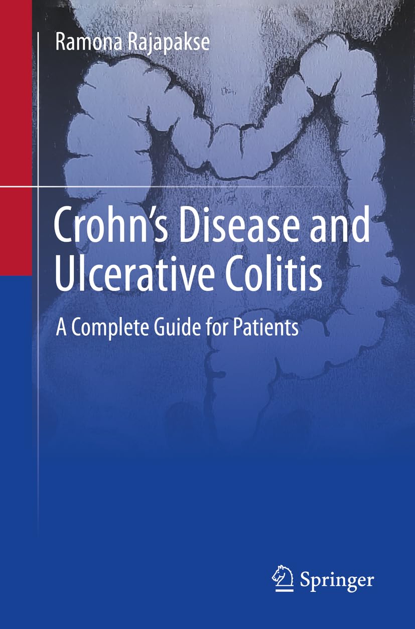 Buy Crohn's Disease and Ulcerative Colitis: A Complete Guide for ...