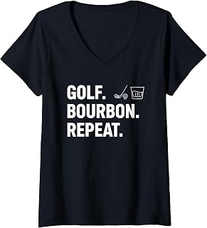 Women's Golf Bourbon Repeat Funny Alcohol Golfing Saying for Men V-Neck T-Shirt