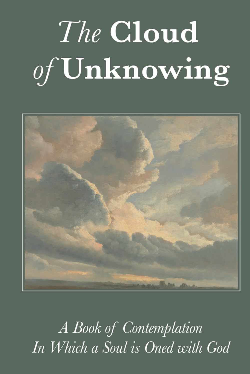 The Cloud of Unknowing (Large Print Edition): Translated and Introduced by Evelyn Underhill