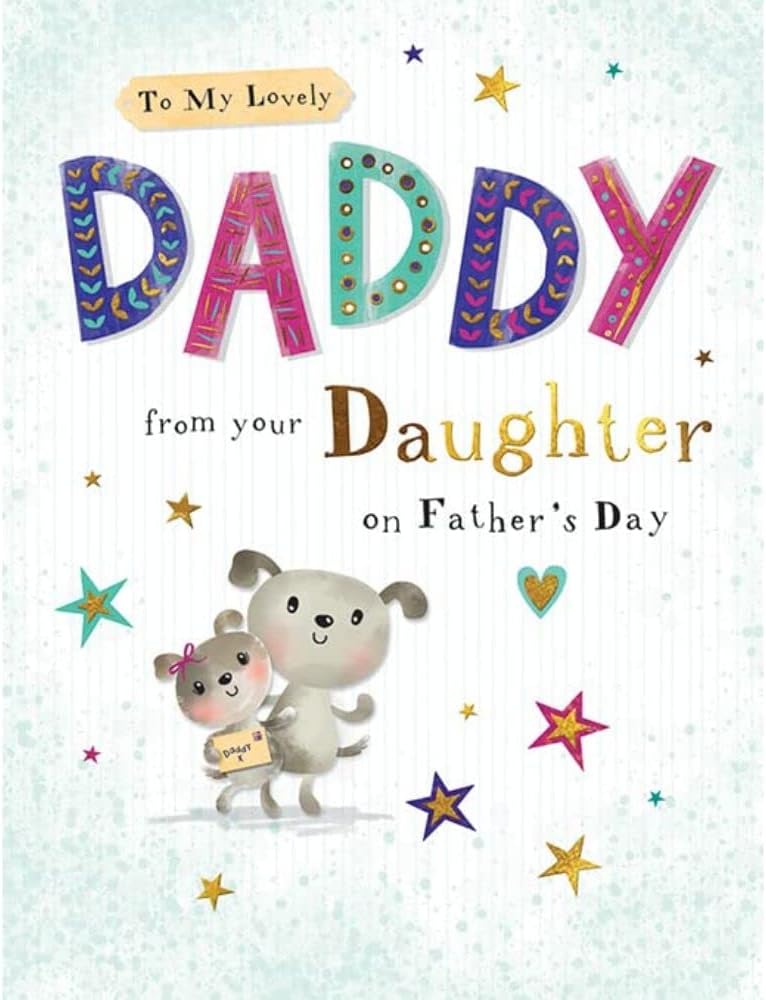 Piccadilly Greetings Character Father's Day Card Daddy from Daughter - 8 x 6 inches