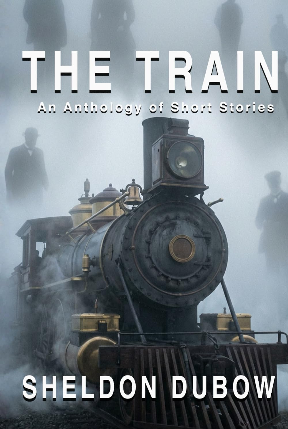 THE TRAIN: An Anthology of Short Stories