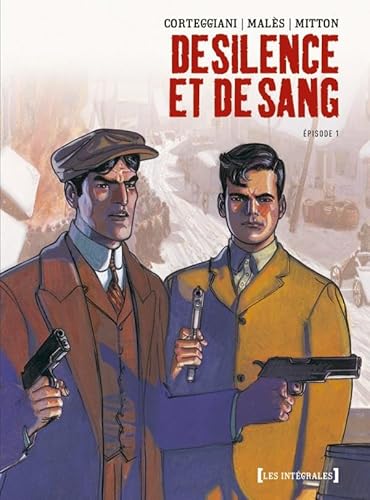 De Silence et de Sang - Intégrale Tome 01: Chapitres 1 à 5