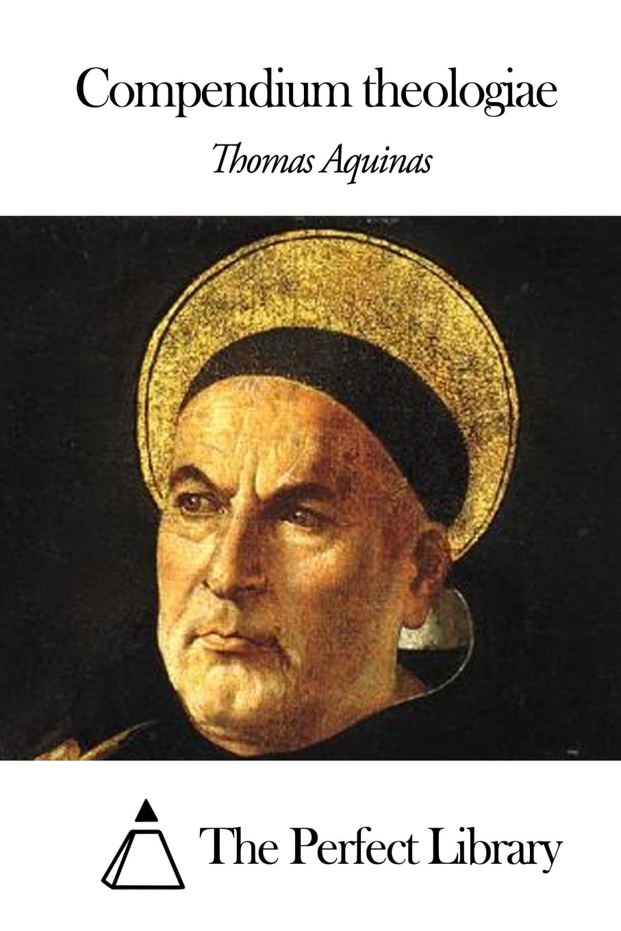 Compendium theologiae (Perfect Library)