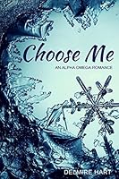 Choose Me 1521377405 Book Cover