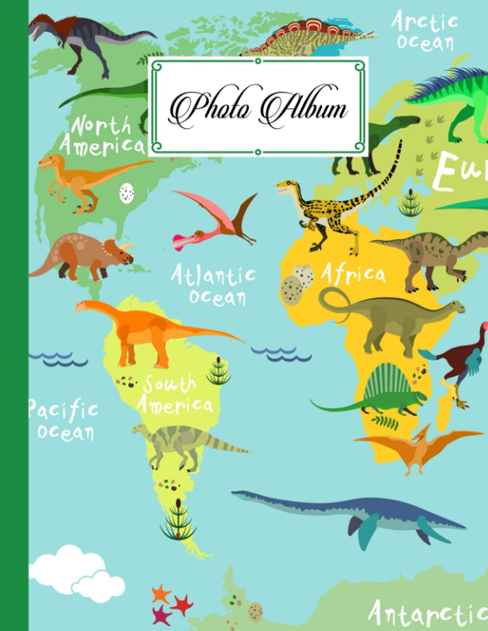 Photo Album: Dinosaurs Album, Large Photo Albums with Writing Space Memo, Extra Large Capacity Picture Album, Family, Baby, Wedding, Travel Photo Book, 120 Pages, Size 8.5" x 11" by Irma Franke
