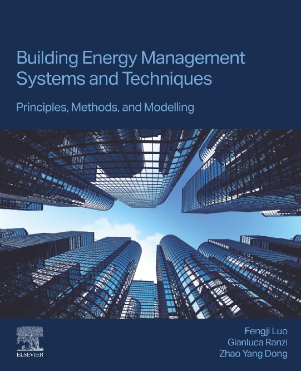 Building Energy Management Systems and Techniques - 9780323961073