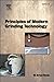 Principles of Modern Grinding Technology