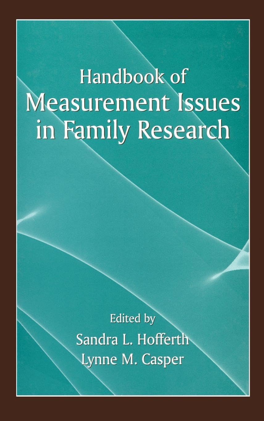 Handbook of Measurement Issues in Family Research      1st Edition
