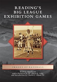 Reading's Big League Exhibition Games (Images of Baseball)