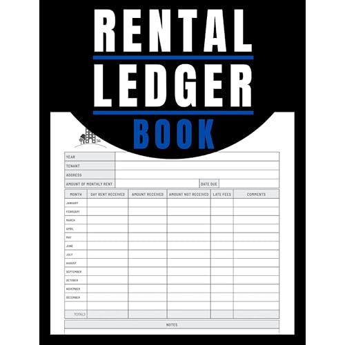 Rental Ledger Book: Rent Management Notebook | Landlord Rent Receipts | Rental Property Record Book for Landlord and Property Management Managers To ... Tenant Name, Address, Date, Amount Received