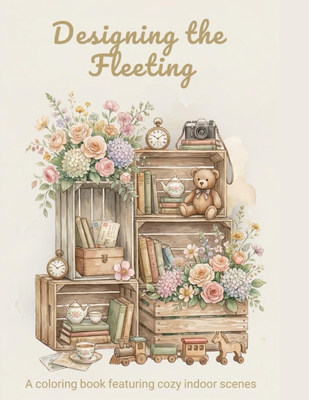 Designing The Fleeting: A coloring book featuring cozy indoor scenes