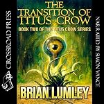 Cover of The Transition of Titus Crow