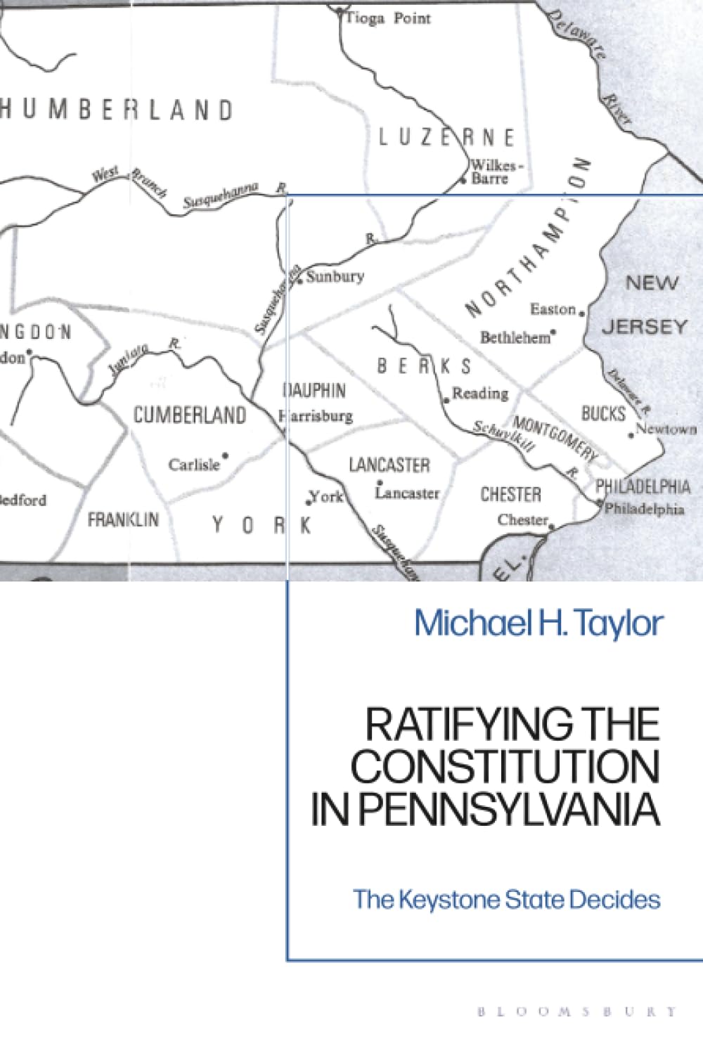 Ratifying the Constitution in Pennsylvania: The Keystone State Decides