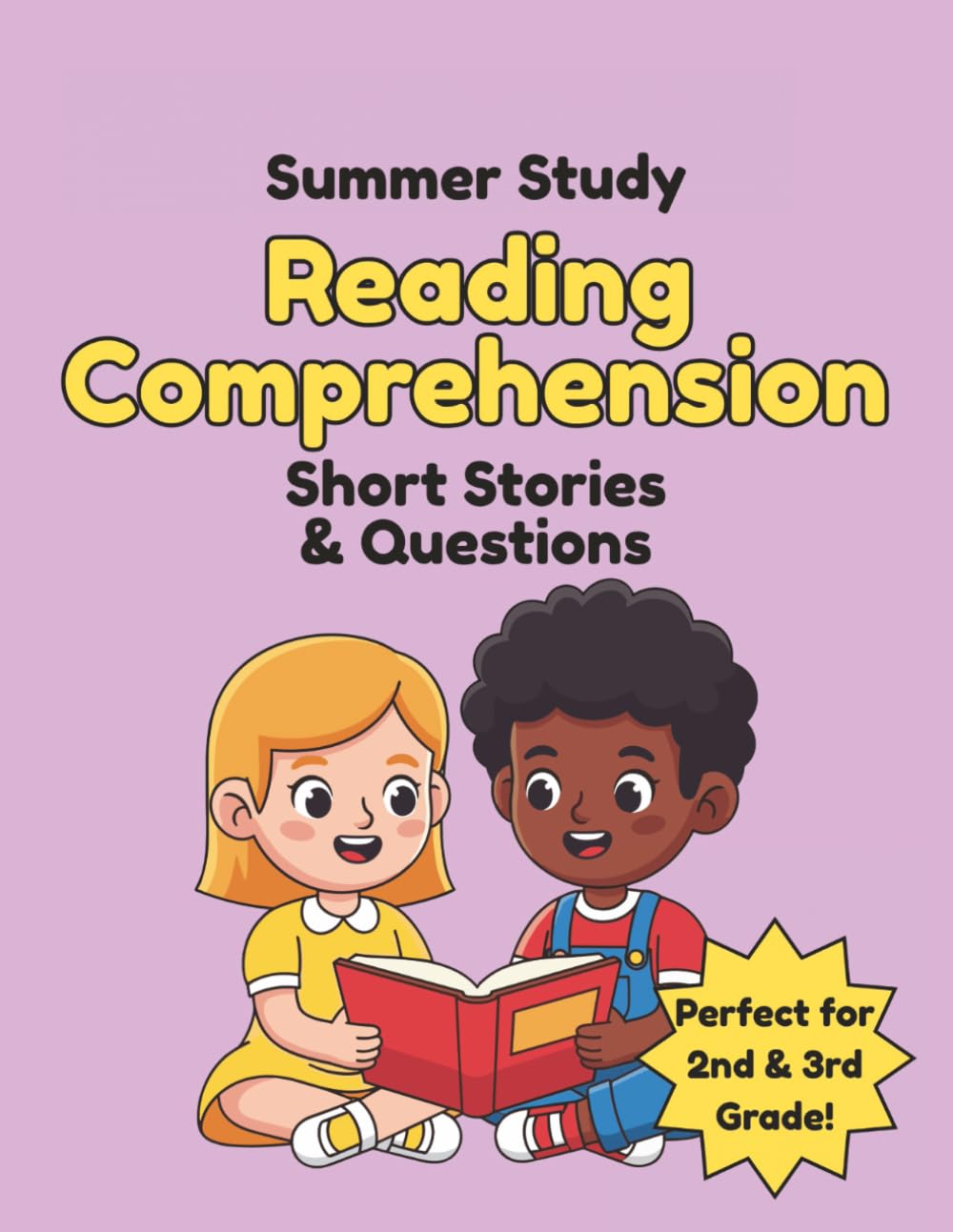 Reading Comprehension Workbook for 2nd & 3rd Grade: 20 Short Stories with Questions for Homeschool, Classroom & Summer Reading Practice (Homeschool & Study Basics)