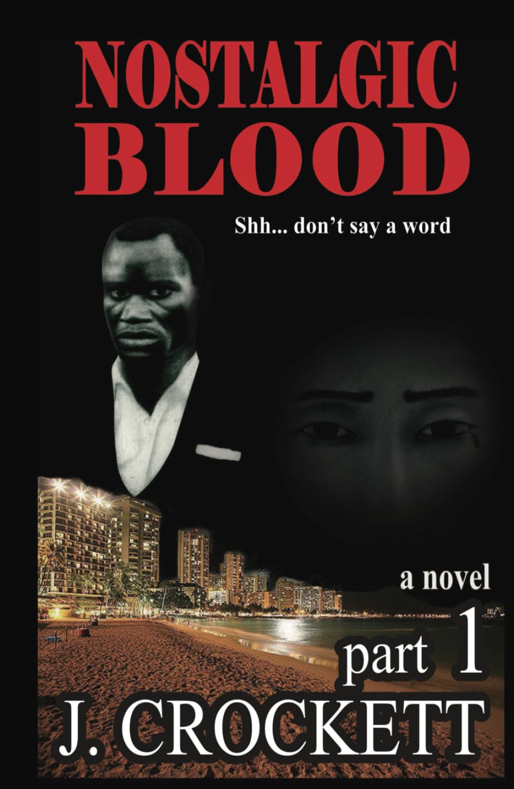 Nostalgic Blood Shhh thriller psychologique et roman de suspense mystérieux