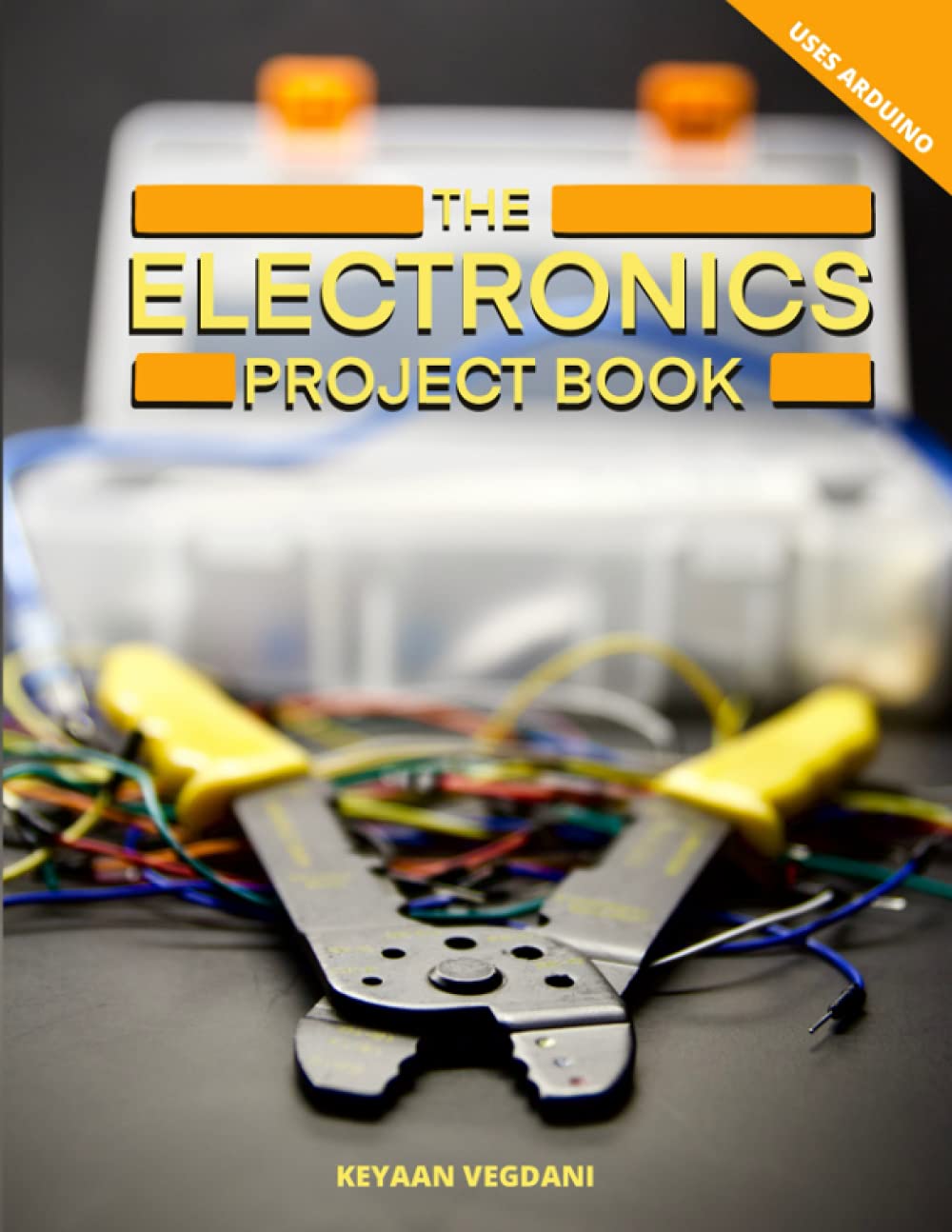 The Electronics Project Book: A Guide Through the Small Electrical ...