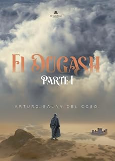 El Dugash: Parte I