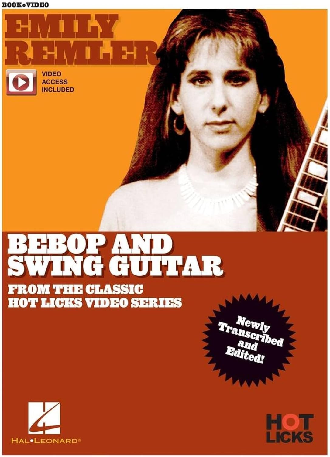 Emily Remler - Bebop and Swing Guitar Instructional Book with Online Video Lessons: From the Classic Hot Licks Video Series